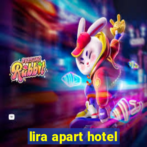 lira apart hotel