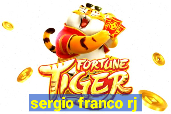 sergio franco rj