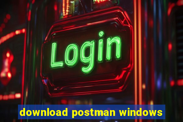 download postman windows