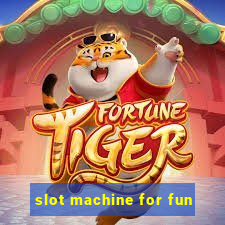 slot machine for fun