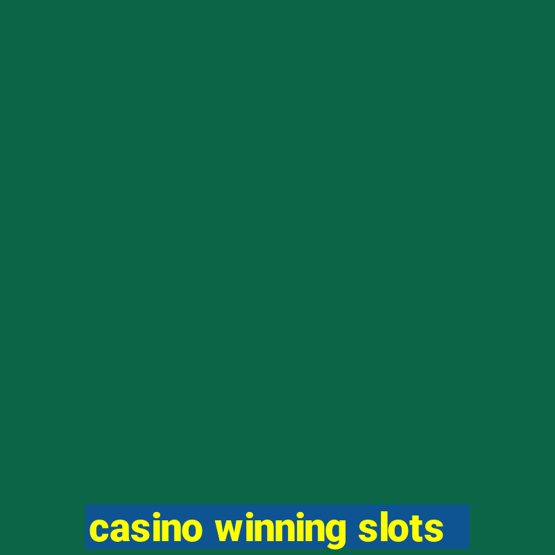 casino winning slots