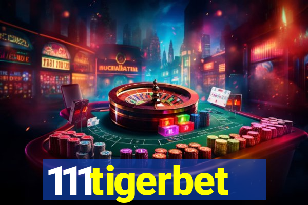 111tigerbet