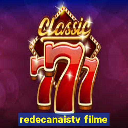 redecanaistv filme