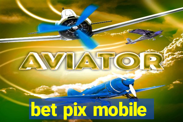 bet pix mobile