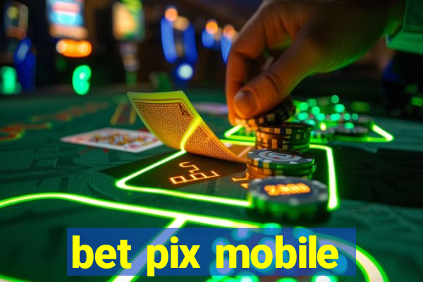 bet pix mobile