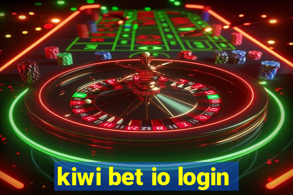 kiwi bet io login