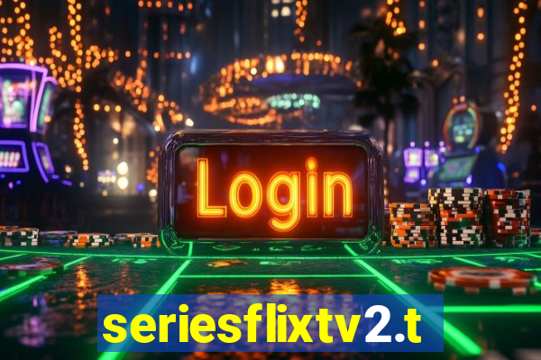 seriesflixtv2.to