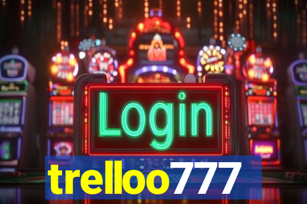 trelloo777