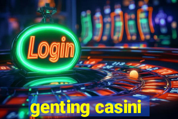 genting casini