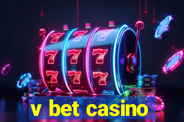 v bet casino