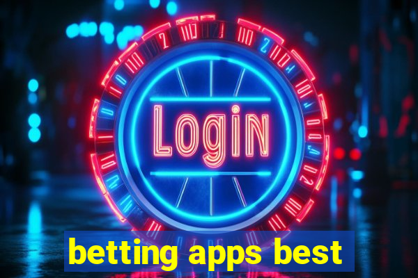 betting apps best