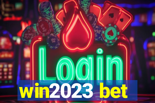 win2023 bet