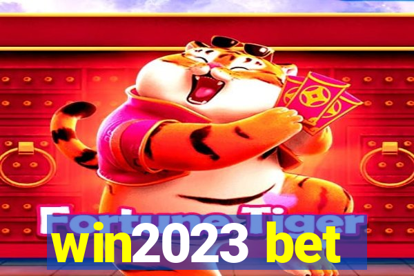 win2023 bet