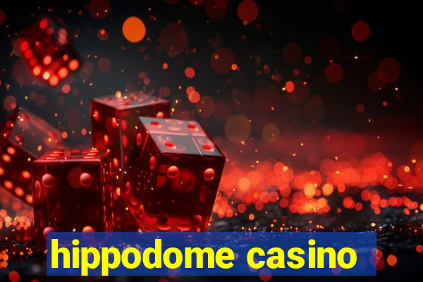 hippodome casino