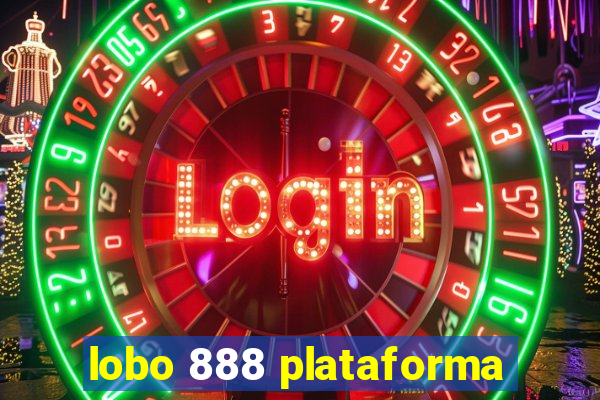 lobo 888 plataforma