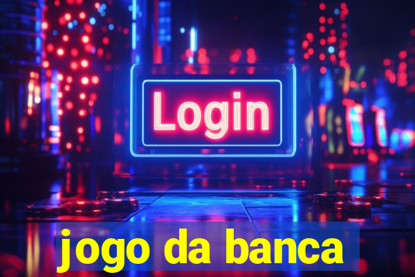 jogo da banca