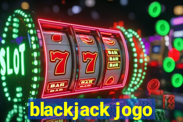 blackjack jogo