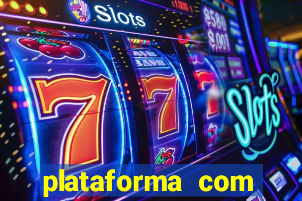 plataforma com bonus de cadastro sem deposito