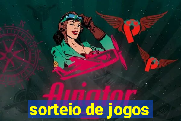 sorteio de jogos