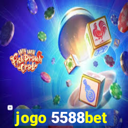 jogo 5588bet