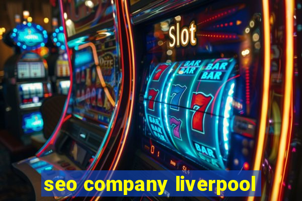 seo company liverpool