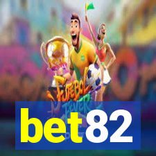 bet82