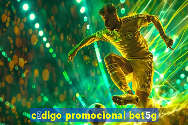 c贸digo promocional bet5g