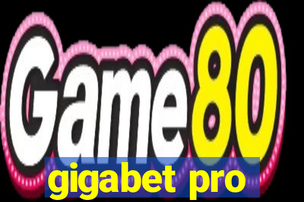 gigabet pro