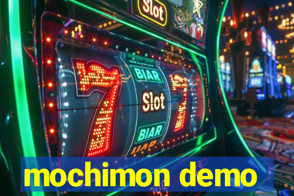 mochimon demo