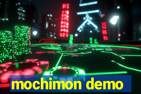 mochimon demo