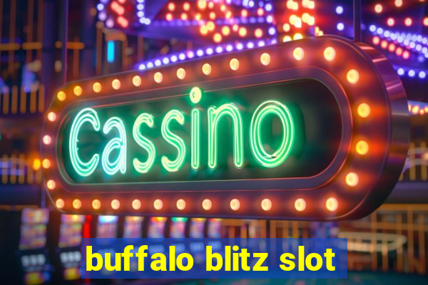 buffalo blitz slot