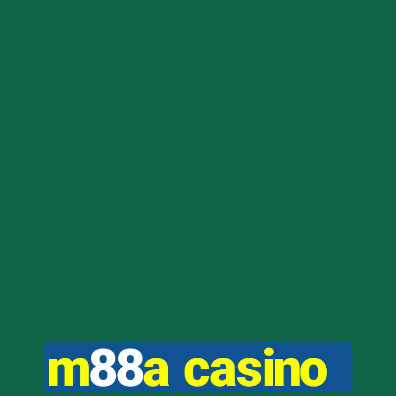 m88a casino