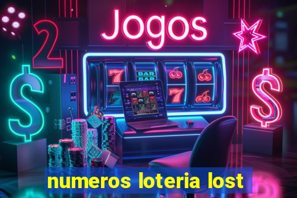 numeros loteria lost