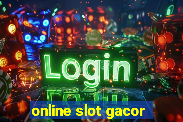 online slot gacor