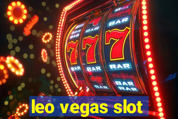 leo vegas slot