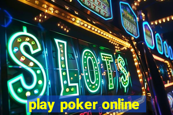 play poker online