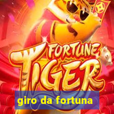 giro da fortuna