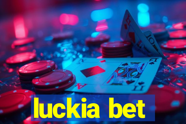 luckia bet