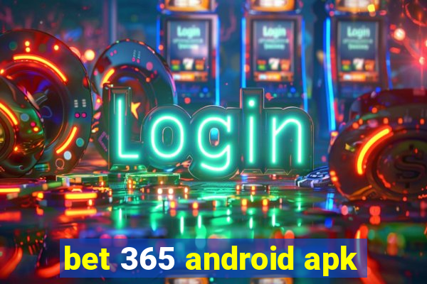 bet 365 android apk