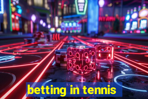 betting in tennis