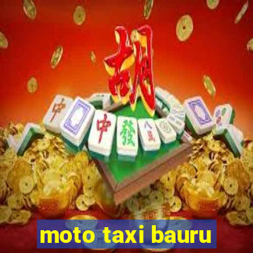 moto taxi bauru