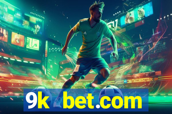 9k bet.com registrar login