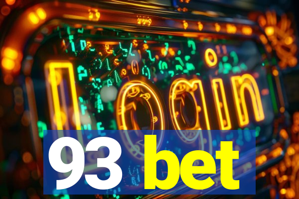 93 bet