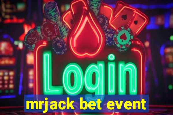 mrjack bet event