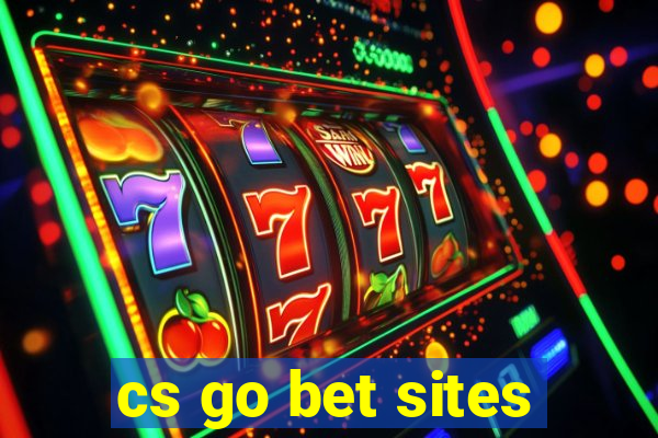 cs go bet sites