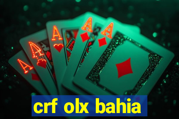 crf olx bahia