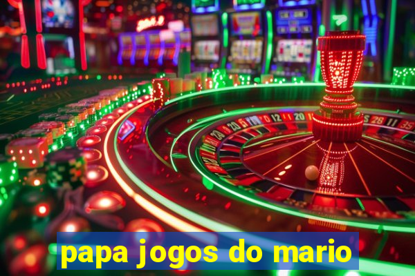 papa jogos do mario