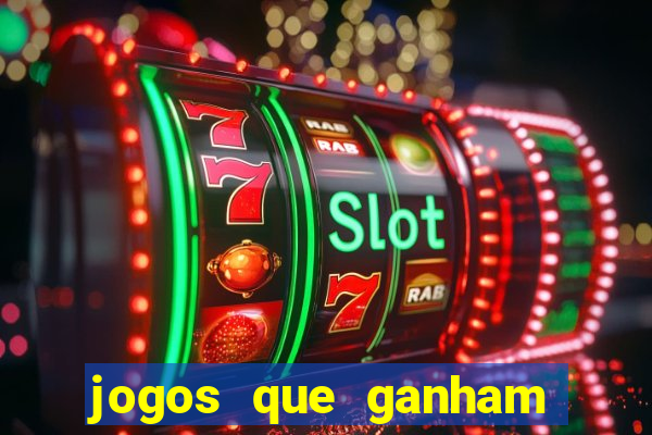 jogos que ganham dinheiro jogando