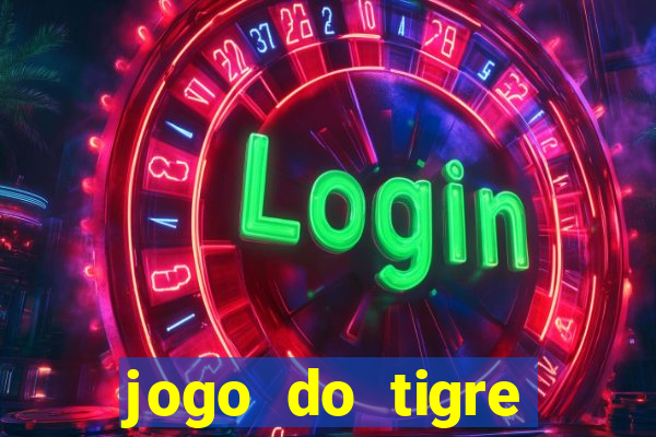 jogo do tigre esporte da sorte