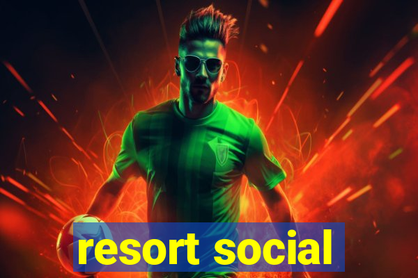 resort social